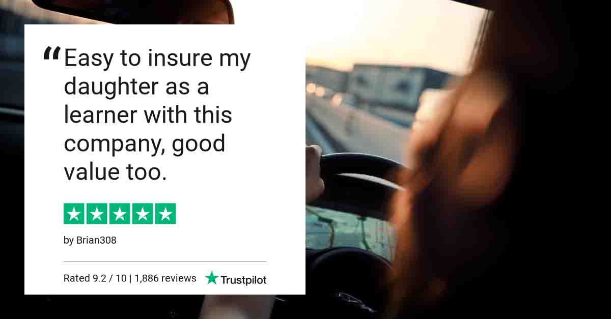 Trustpilot graphic from customers who have bought Learner insurance with - Easy to complete application online and much cheaper than insuring my daughter on my own insurance policy (half the cost). - Mrs Moy